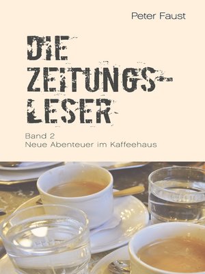 cover image of Die Zeitungsleser, Bd. 2